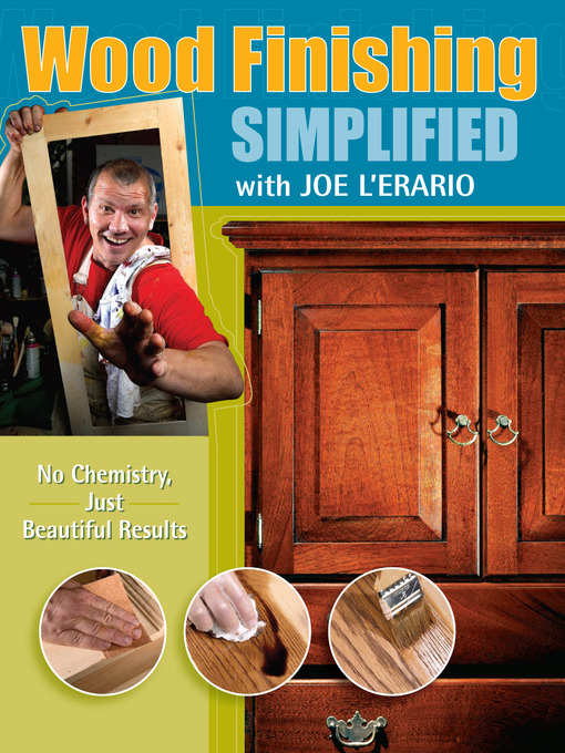 Title details for Wood Finishing Simplified by Joe L'Erario - Available